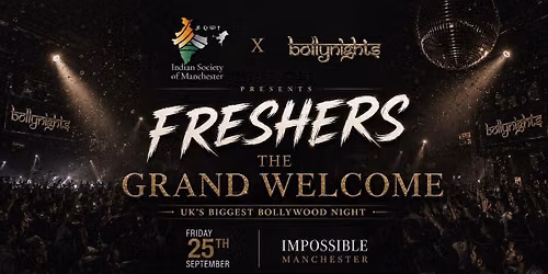 Manchester Bollynights - Grand Welcome - Friday 25th September | IMPOSSIBLE