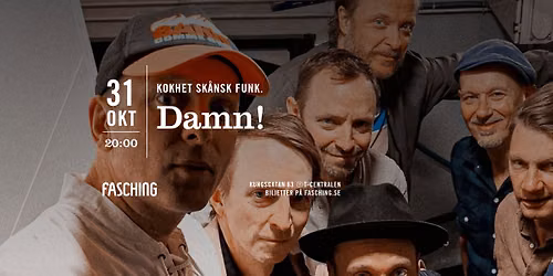 Damn! | Fasching, Stockholm