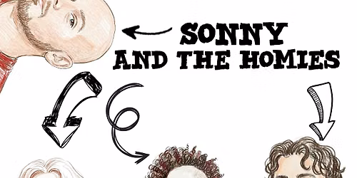 Sonny and the Homies IV