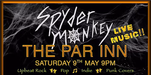 SPYDER MONKEY - LIVE - THE PAR INN