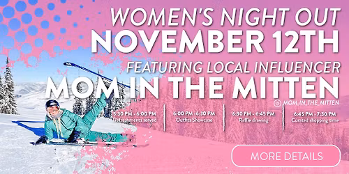 Women's Night Out with Mom in the Mitten