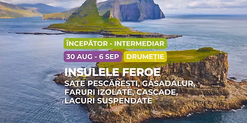 Insulele Feroe la Pas: Descoper\u0103 S\u0103lb\u0103ticia Insulelor din Atlanticul de Nord