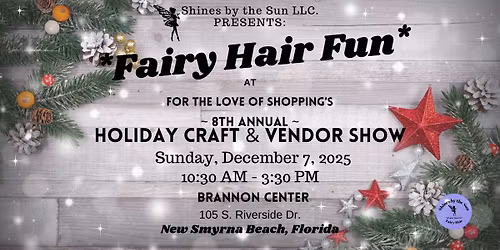 Fairy Hair Fun at the 8th Annual Holiday Craft & Vendor Show