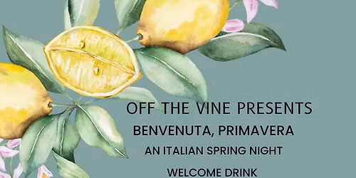 Benvenuta, Primavera (Welcome Spring)