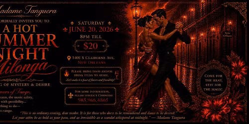 Hot Summer Night Milonga by Madame Tanguera (Quarter 3)