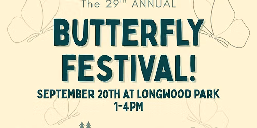 29th Annual Butterfly Festival