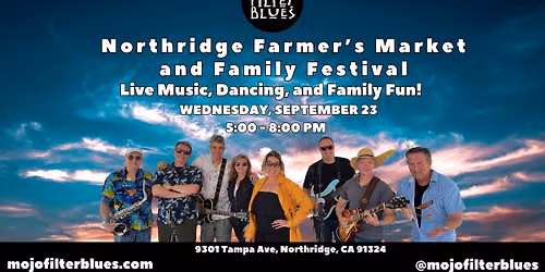 Mojo Filter Blues at the Northridge Farmer's Market and Family Festival