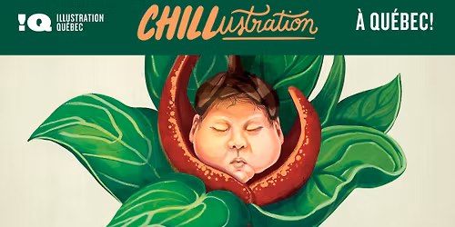 CHILLustration \u00e0 QU\u00c9BEC