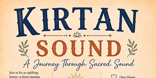 Free Kirtan and Discussion: Journey into Sacred Sound and Mantra Meditation