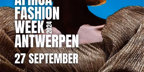 AFRICA FASHION WEEK ANTWERPEN 2024