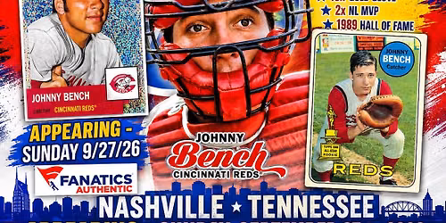BIG RED MACHINE Johnny Bench, Perez, Griffey, Foster Autograph Signing at MUSIC CITY AUTOGRAPH SHOW