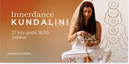 Gda\u0144sk - Aktywacja Kundalini- uwolnij blokady
