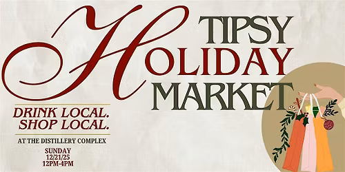 Tipsy Holiday Market