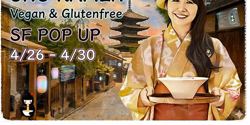 UNO RAMEN : Vegan & Glutenfree SF POP UP 4\/26-4\/30