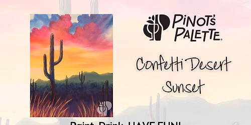 Confetti Desert Sunset Paint and Sip Night Out