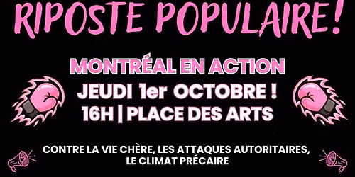 Riposte Populaire : Montr\u00e9al en action ! 