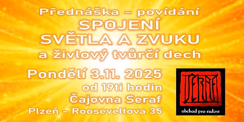 SPOJEN\u00cd SV\u011aTLA A ZVUKU