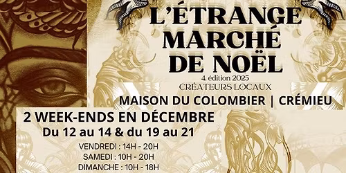 L'Etrange marché de noël à Crémieu - 4ème édition