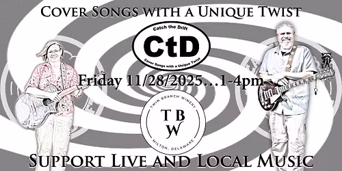 Catch the Drift at Twin Branch Winery