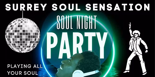 SURREY SOUL SENSATION ARE AT OUR NEW VENUE IN DORKING, "THE ROYAL OAK" 