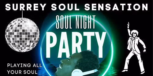 SURREY SOUL SENSATION ARE AT OUR NEW VENUE IN DORKING, "THE ROYAL OAK" 