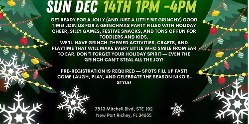 Grinchmas Party @ Niko's Playhouse