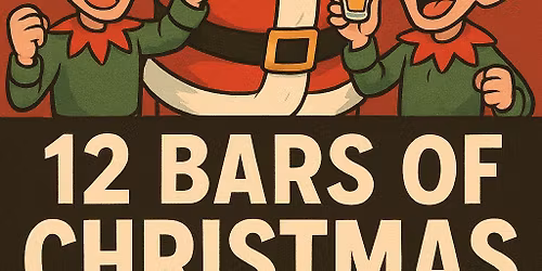 12 Bars of Xmas 2025