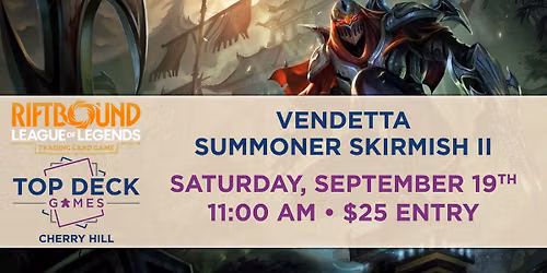 Riftbound September Vendetta Summoner Skirmish II