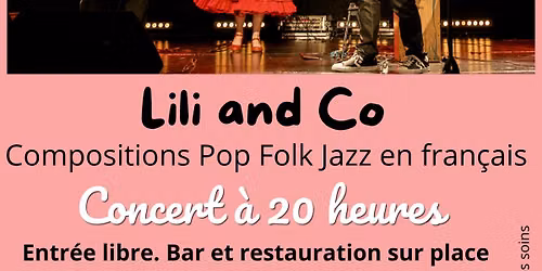 Concert Lili and Co, compositions fran\u00e7aises, entr\u00e9e libre
