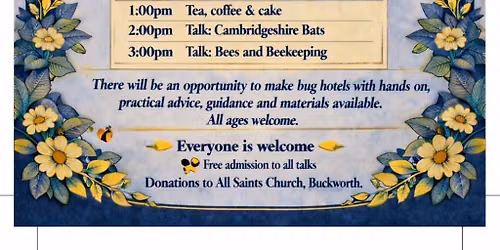An Afternoon of Nature at All Saints Church, Buckworth