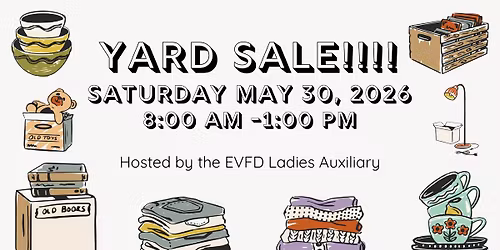 EVFD Yard Sale!