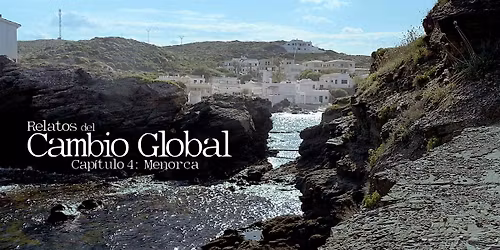 Estrena del documental \u201cCap\u00edtol 4: Menorca Reserva de la Biosfera\u201d