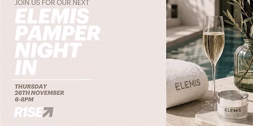 ELEMIS PAMPER NIGHT IN!!!