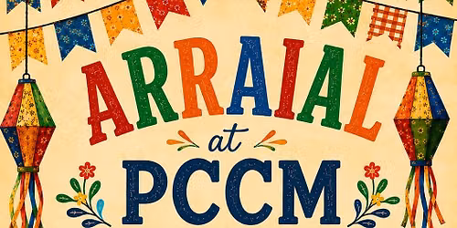 Arraial at PCCM