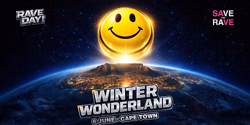Save the Rave pres. Winter Wonderland RAVE DAY!