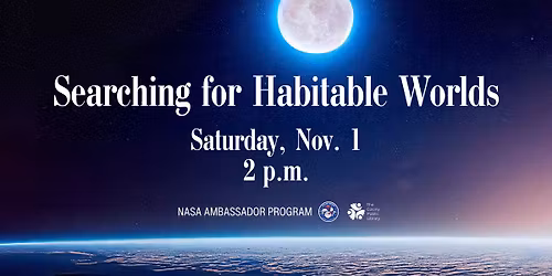 NASA Ambassador Program: Searching for Habitable Worlds