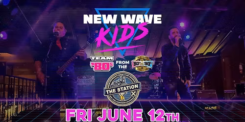 New Wave Kids at The Station