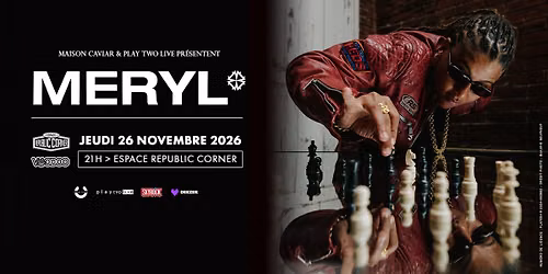 Meryl en concert \u00e0 l'Espace Republic Corner !