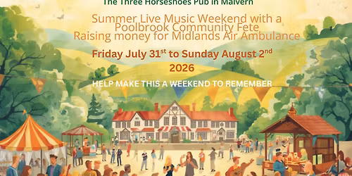 LIVE MUSIC WEEKEND WITH COMMUNITY POOLBROOK FETE