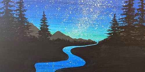 Paint and Sip: Stardust River