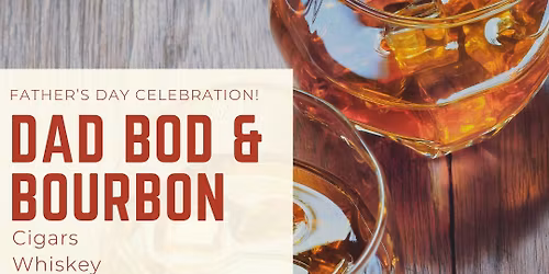 Dad Bod & Bourbon