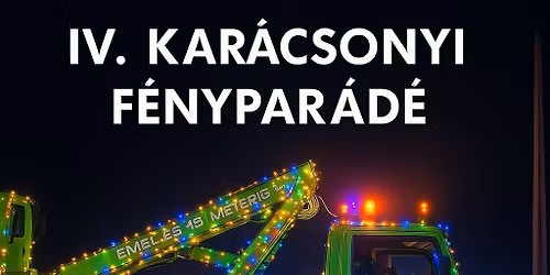IV. Kar\u00e1csonyi F\u00e9nypar\u00e1d\u00e9
