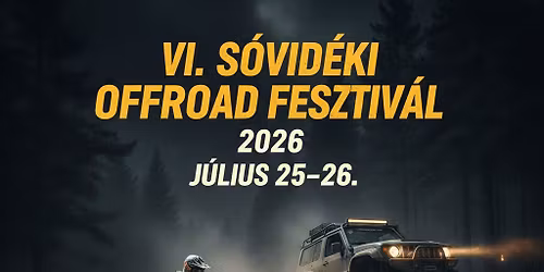 VI. S\u00f3vid\u00e9ki OffRoad Fesztiv\u00e1l