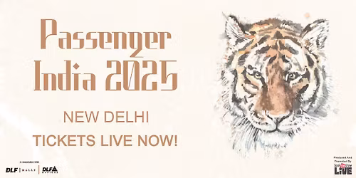 Passenger India Tour 2025 - New Delhi