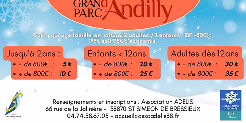 \u2728 Sortie Habitants \u2013 Grand Parc d\u2019Andilly \u2728