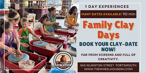 Family Clay Day! Fun for all ages!
