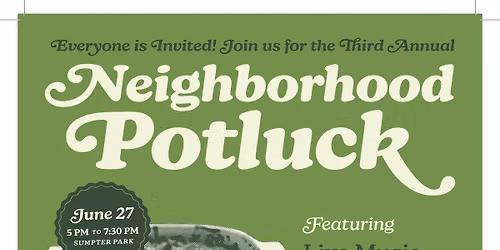 3rd Annual BHCA Neighborhood Potluck