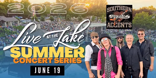 Live at the Lake Concert- Southern Accents