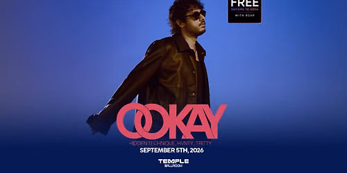 Ookay - Free before 10:30pm w\/ RSVP - Temple Ballroom
