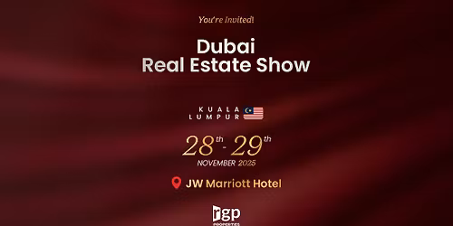 Dubai Real Estate Show - Kuala Lumpur